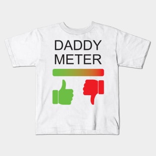 Daddy Meter Kids T-Shirt